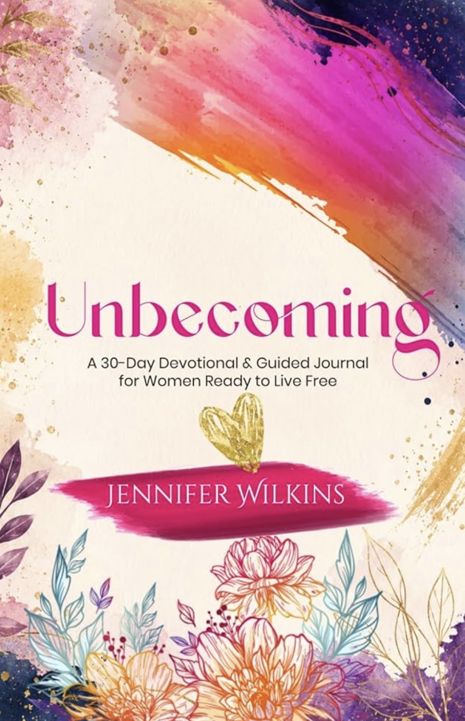 Unbecoming — The Devotional